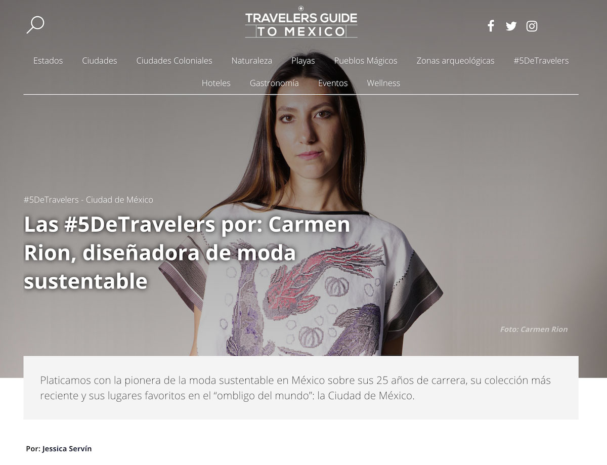 Las #5DeTravelers por: Carmen Rion, diseñadora de moda sustentable